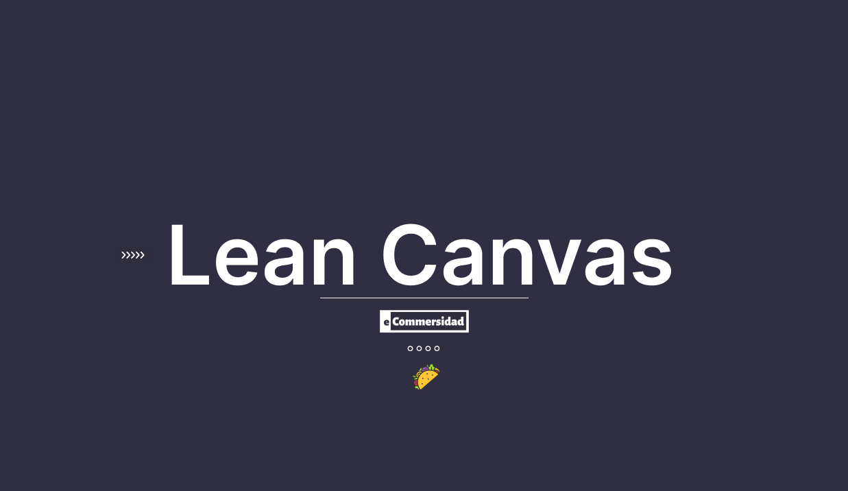 Lean Canvas